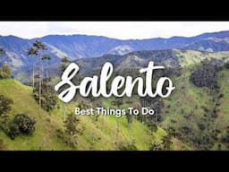 SALENTO, COLOMBIA (2024) | 5 Awesome Things To Do In & Around Salento