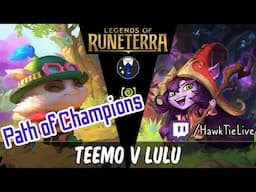 Teemo Guide for Path of Champions - Lulu Adventure | Legends of Runeterra LoR