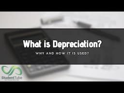 What is Depreciation in Accounting - Basic Accounting