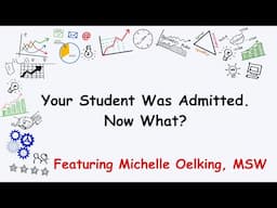 Your Student Was Admitted, Now What?