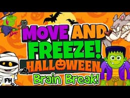 Move and Freeze - Halloween Edition! 🎃👻| Brain Break | Freeze Dance Games For Kids