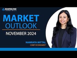 Monthly Outlook - November 2024 by Namrata Mittal