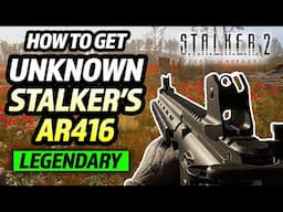 Stalker 2: How to get Unknown Stalker’s AR416 UNIQUE Weapon - The Poppy Field mission guide