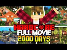 I Survived 2000 Days in HARDCORE Minecraft [FULL MOVIE]