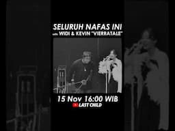 SELURUH NAFAS INI W/ WIDI & KEVIN APRILIO #VIERRATALE" (15 NOV, 16:00 WIB) #shorts