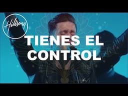 Tienes El Control (In Control) - Algo Nuevo - Hillsong en Español