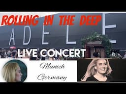 Rolling in the Deep - Adele Live Concert in Munich, Germany