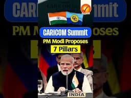 CARICOM Summit: PM Modi Proposes 7 Pillars