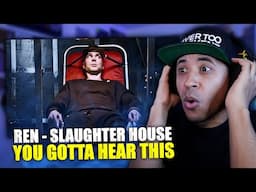 Ren Ft. Kit - Slaughter House (Reaction)