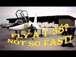 Fly the T-38? Not so Fast! Air Force Career choices and Decisions! Flying Chase at Edwards AFB! Pt 1