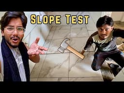 Washroom Tiles todni padengi 😱 Slope Test | Suyash Aswal