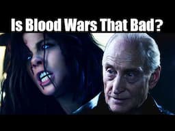 Is Blood Wars Really That Bad? Underworld Series