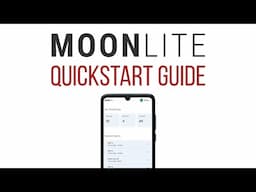 MoonLite Quickstart Guide