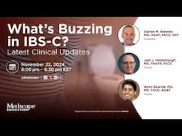 What's Buzzing in IBS-C? Latest Clinical Updates