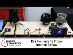 Key Elements To Proper Internal Airflow | Pro Training Power Hour