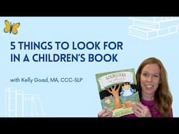 SLP Explains How to Pick A Children's Book for Speech Development