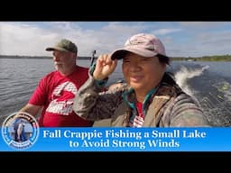 Fall Crappie Fishing a Small Lake