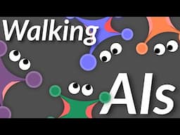 AIs learn to WALK