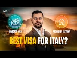 Italy Living: Investor Visa or Elective Residence?