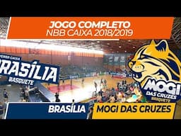 Universo Caixa Brasília x Mogi das Cruzes/Helbor • Jogo Completo • NBB Caixa 11 • 14/01/2019