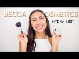 Becca Hydra Mist Set and Refresh Powder Review/Demo