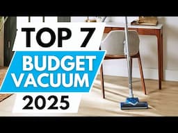 Top 7 Best Budget Vacuum's In 2025