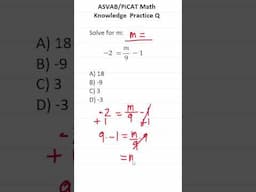 Solving Equations: ASVAB/PiCAT Math Knowledge Practice Test Question #acetheasvab with #grammarhero