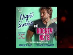 NIGHT SWEATS and HOCKEY NETS - Hot Flash Hookups, Book 3 - free full-length audiobook! #booktube