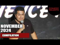 Comedy Caliente Full Stand Up Weekly Compilation November 2024