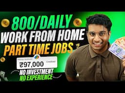 Work from Home Jobs | Part time Jobs from Home | Part time Jobs in India | Online Earning