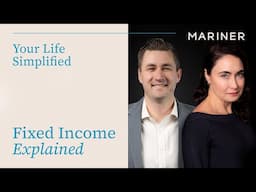 Fixed Income Explained | Your Life Simplified