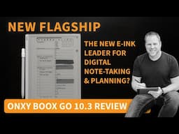 A Rising Star for Digital Note-Taking | Onyx Boox Go 10.3