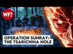 Operation Sunray | Hunting the Entity in the Tsarichina Hole