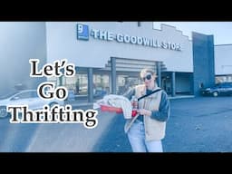 SATURDAY THRIFT SHOPPING! Goodwill Shopping & Haul