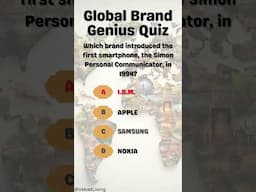 GLOBAL BRAND GENIUS QUIZ #5