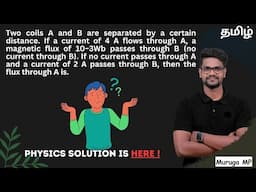 Two coils A and B are separated by a certain distance. If a current of 4 A flows through A, a magnet