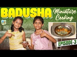 How To Make Miniature Badusha Sweet🍮 | Miniature Cooking Episode- 3 | Inis Galataas