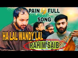 POPULAR KASHMIRI SUFI SONG. HA LAL WANDY LAL#||GM BULBUL #||KLM RAHIM SAB R.A 990660931O. #darrameez