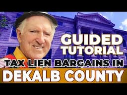 Dekalb County Georgia Tax Deed Sale (Tax Lien): A Beginner's Roadmap