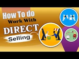 How To do work with Direct Selling Business | Surya Sinha | Business Tips | Network Marketing