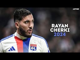 Rayan Cherki 2024 - World Class Skills, Goals & Assists | HD