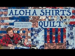 I went to Hawaii - and I made a Quilt out of Hawaiian Shirts !