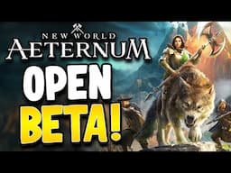 New World Aeternum Open Beta Revealed But Why Now?