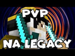 🔴 LEGACY - PvP Runda 7 i 8 Sezon 1🔴