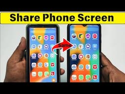 How to Share Your Phone Screen to Another Phone 2024