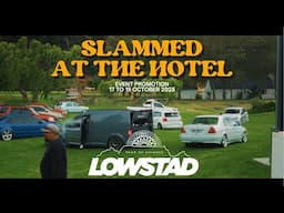 Lowstad -  Slammed at the hotel 2025 Promo video