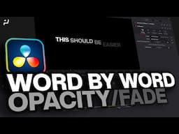 DaVinci Resolve | Word By Word with OPACITY