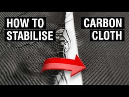 An Easy Way to Stop Carbon Fabric Fraying and Distorting