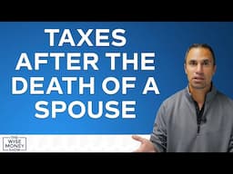 What Happens to Your Taxes When Your Spouse Passes Away?