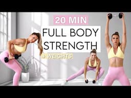 20 MIN FULL BODY STRENGTH workout  - With Weights - Home Workout with Dumbbells